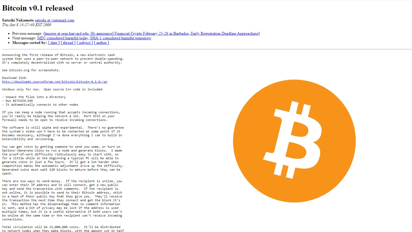 A photo of the Bitcoin event: The First Release of the Bitcoin software: Bitcoin v0.1