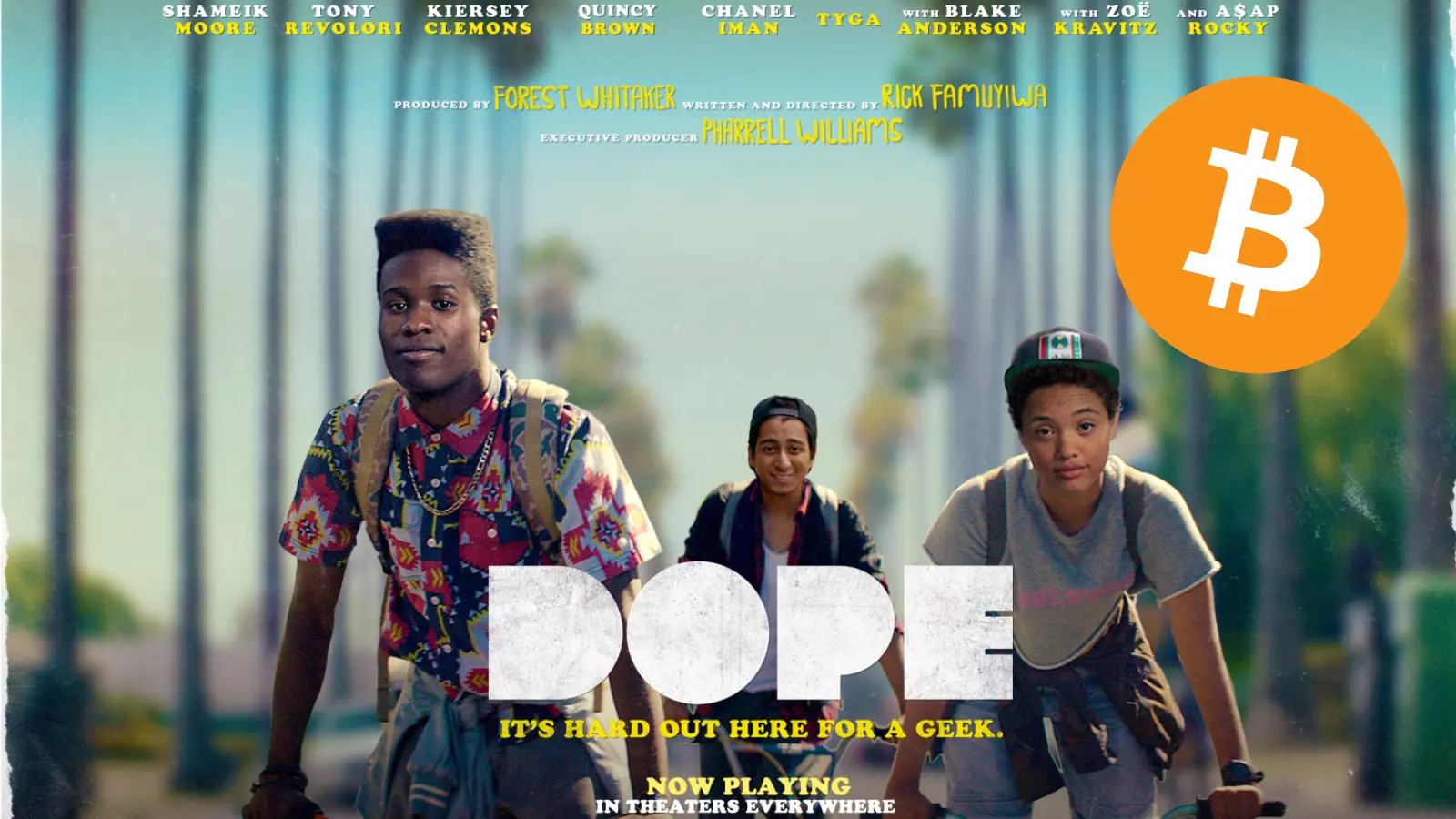 A photo of the Bitcoin event: Dope becomes the first movie to accept Bitcoin for ticket sales